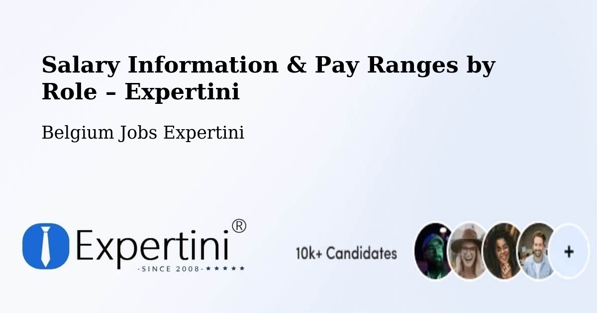 Salary Information & Pay Ranges – Fleurus - Fleurus, Belgium Jobs Expertini