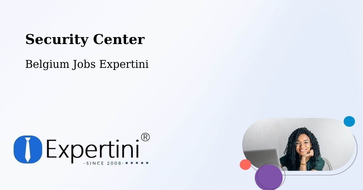 Security & Compliance – Fleurus - Belgium Jobs Expertini